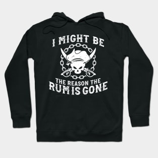 'RUM IS GONE' Funny Pirate Gift Hoodie